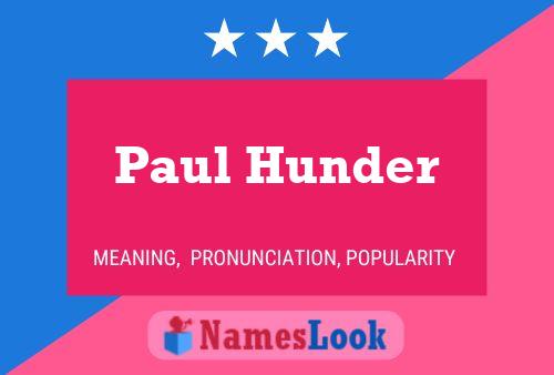 Poster del nome Paul Hunder