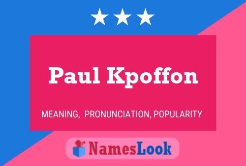 Poster del nome Paul Kpoffon