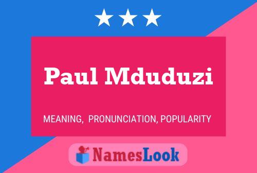 Poster del nome Paul Mduduzi