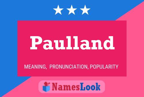 Poster del nome Paulland