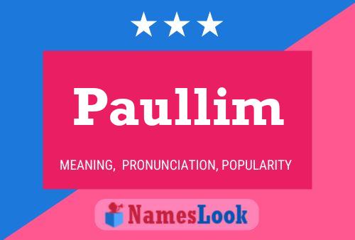 Poster del nome Paullim