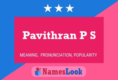 Poster del nome Pavithran P S