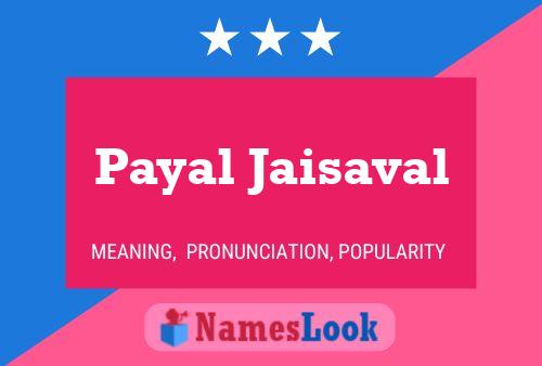 Poster del nome Payal Jaisaval