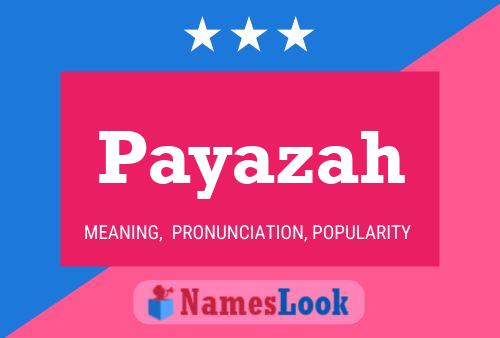 Poster del nome Payazah