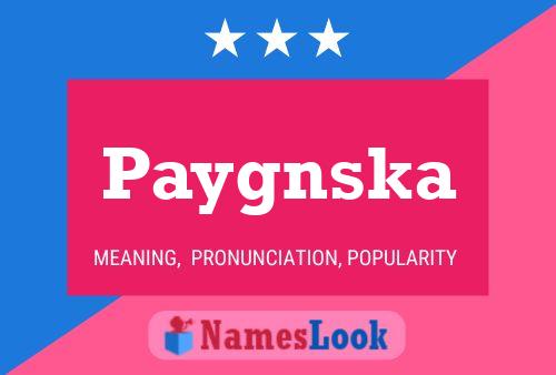 Poster del nome Paygnska