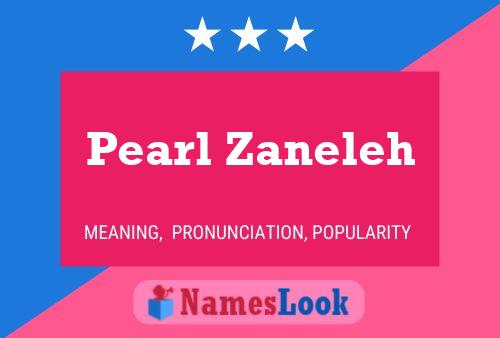 Poster del nome Pearl Zaneleh