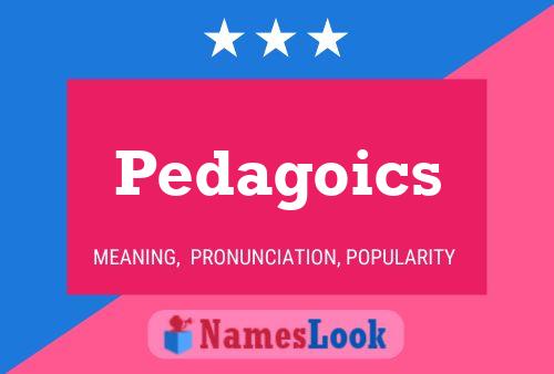 Poster del nome Pedagoics