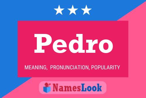 Poster del nome Pedro