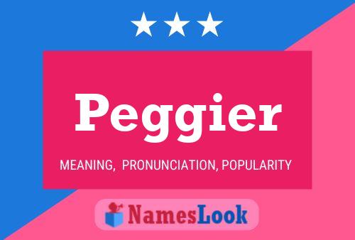 Poster del nome Peggier