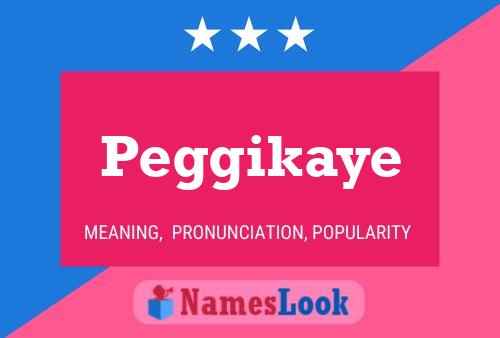 Poster del nome Peggikaye