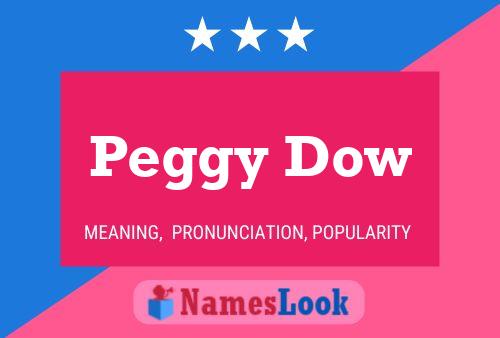 Poster del nome Peggy Dow