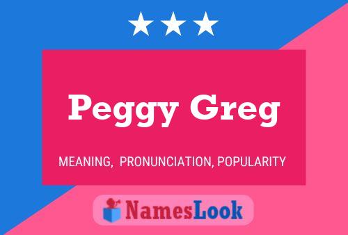 Poster del nome Peggy Greg