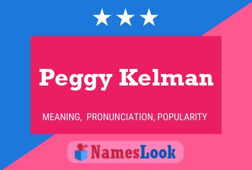 Poster del nome Peggy Kelman