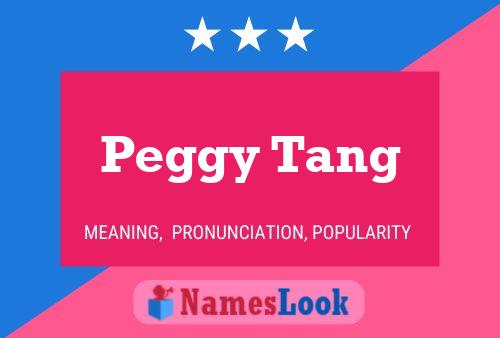 Poster del nome Peggy Tang