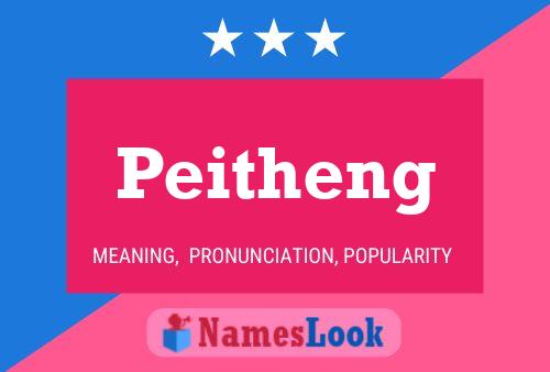 Poster del nome Peitheng