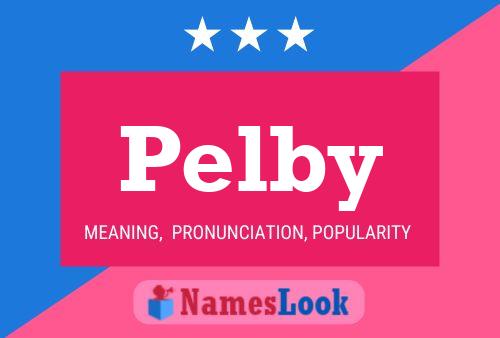 Poster del nome Pelby