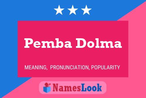 Poster del nome Pemba Dolma