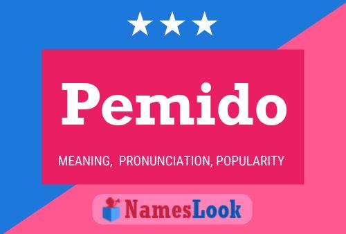 Poster del nome Pemido