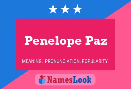 Poster del nome Penelope Paz