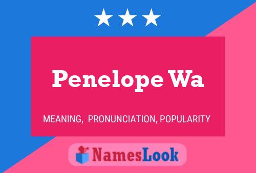 Poster del nome Penelope Wa