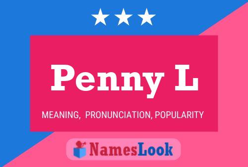 Poster del nome Penny L