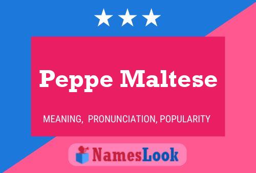 Poster del nome Peppe Maltese