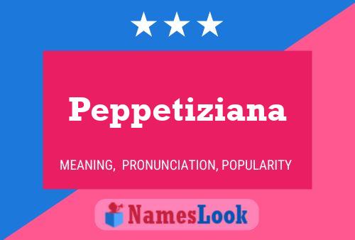 Poster del nome Peppetiziana