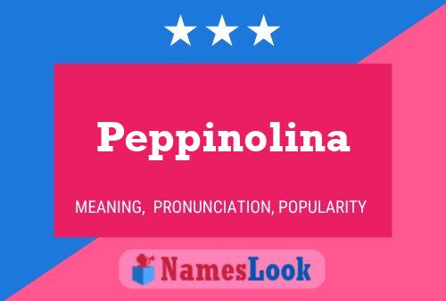 Poster del nome Peppinolina