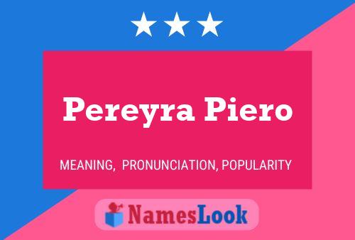 Poster del nome Pereyra Piero