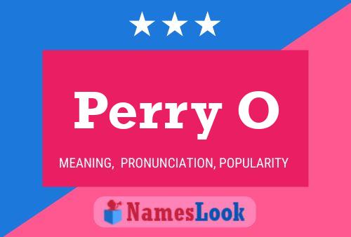 Poster del nome Perry O