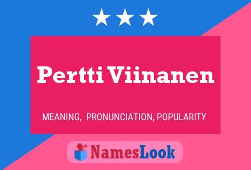 Poster del nome Pertti Viinanen