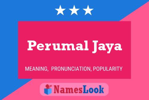 Poster del nome Perumal Jaya