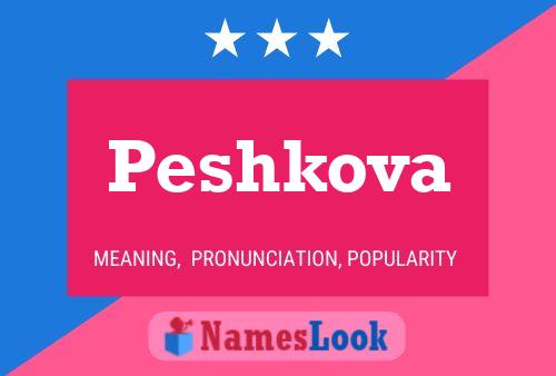 Poster del nome Peshkova