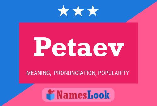 Poster del nome Petaev