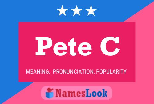 Poster del nome Pete C