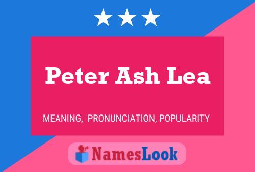 Poster del nome Peter Ash Lea