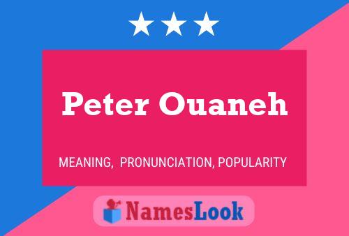 Poster del nome Peter Ouaneh