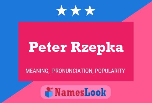 Poster del nome Peter Rzepka