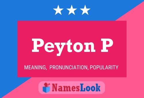 Poster del nome Peyton P