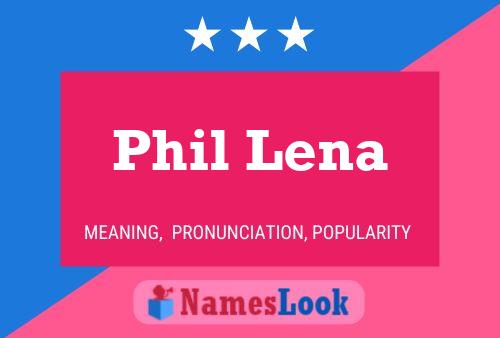 Poster del nome Phil Lena