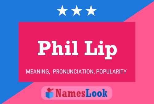 Poster del nome Phil Lip