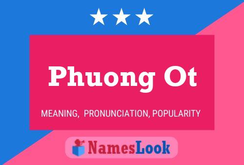 Poster del nome Phuong Ot