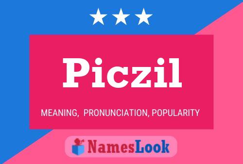 Poster del nome Piczil