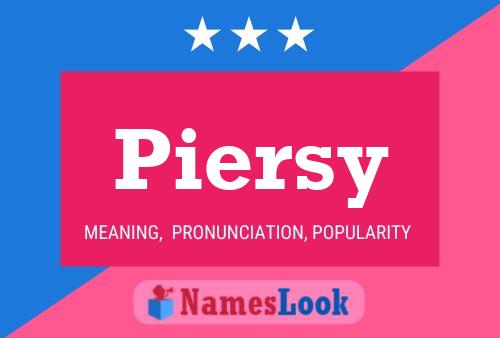 Poster del nome Piersy