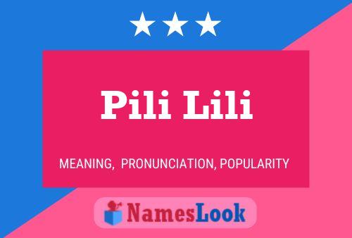 Poster del nome Pili Lili