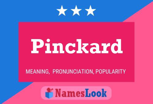 Poster del nome Pinckard