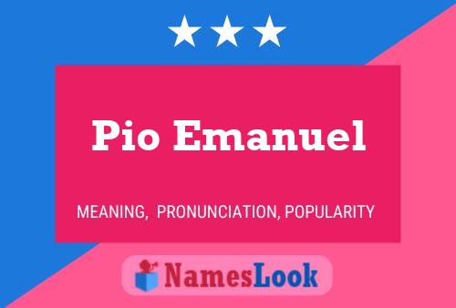 Poster del nome Pio Emanuel