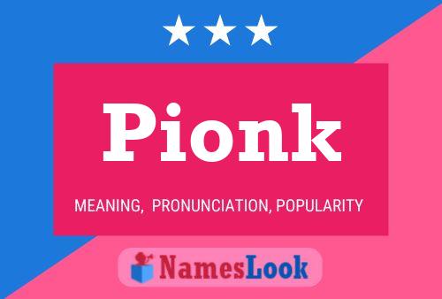 Poster del nome Pionk