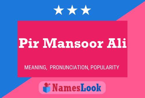 Poster del nome Pir Mansoor Ali