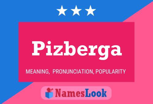 Poster del nome Pizberga